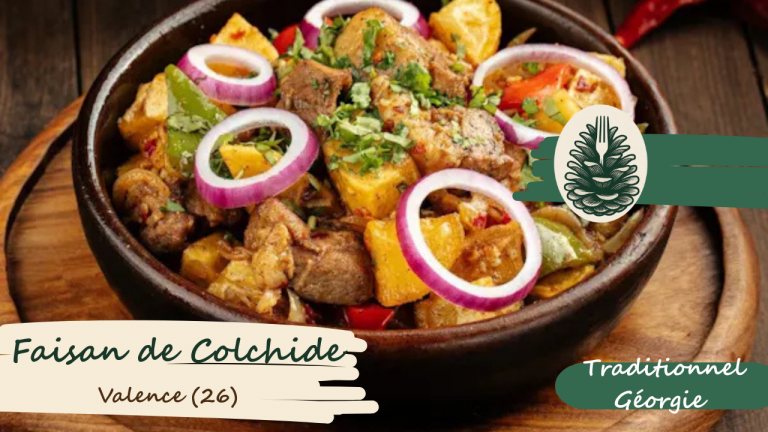 Restaurant Géorgien, Valence (26), Le Faisan de COLCHIDE